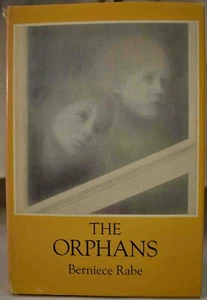 1978 THE ORPHANS BERNIECE RABE Signed First Edition Twin Childrens Story NF HCDJ - Imagen 1 de 10