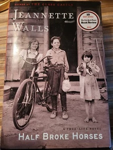 Half Broke Horses Jeanette Walls HARDCOVER w/ Dust Jacket - Picture 1 of 3