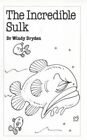 The Incredible Sulk (Overcoming Common Problems) By Dryden, Windy Paperback The