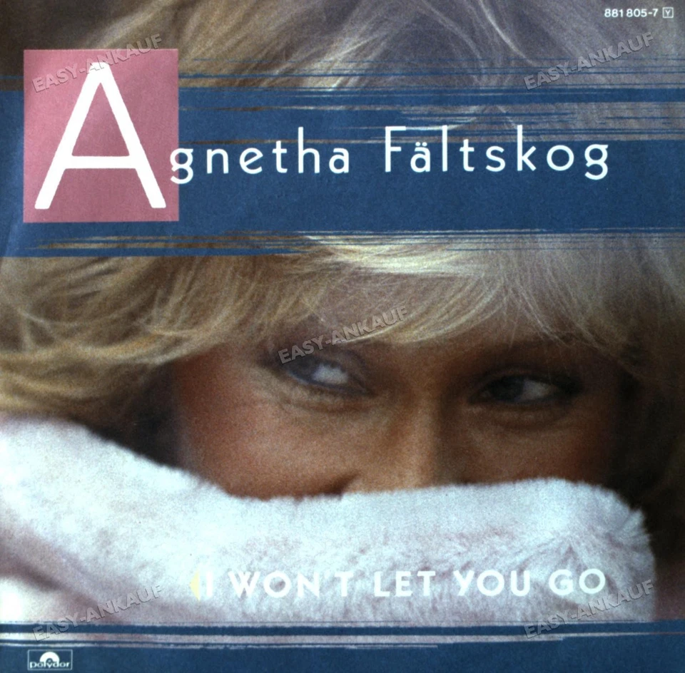 Agnetha Fältskog - I Won't Let You Go / You're There 7in (VG+/VG+) ' - Image 1 of 1