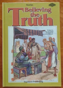 BELIEVING THE TRUTH (Stories) by Anne de Graaf - 1987 -Family Time Bible Stories - Picture 1 of 4
