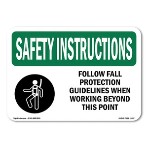 Follow Fall Protection Guidelines OSHA Safety Instructions Sign Metal Plastic - Picture 1 of 5