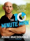 The 10-Minute Man, Macdougall, Adam