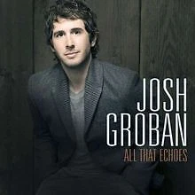 All That Echoes de Groban,Josh | CD | état très bon - Photo 1/2
