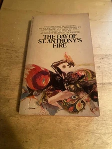John G. Fuller: The Day of St. Anthony's Fire 1969 Very Good History 1st PB - Picture 1 of 1