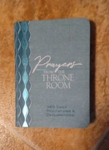 Prayers from the Throne Room: 365 Daily Meditations & Declarations - Picture 1 of 2