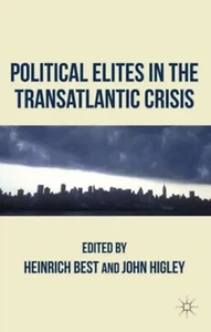 Political Elites In The Transatlantic Crisis - Picture 1 of 1