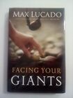 Facing Your Giants By Lucado, Max , Paperback