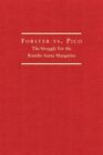 Forster Vs. Pico : The Struggle For The Rancho Santa Margarita, Hardcover By ...