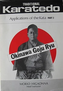 1994 TRADITIONAL KARATEDO OKINAWA GOJU RYU BY MORIO HIGAONNA KARATE MARTIAL ARTS - Imagen 1 de 1