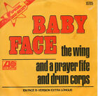 The Wing and a Prayer Fife and Drum Body Baby Face 45rpm Vinyl Disc