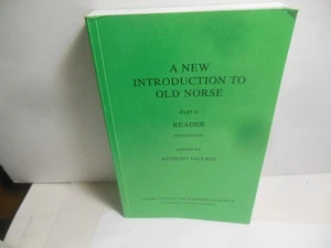 A NEW INTRODUCTION TO OLD NORSE: II READER By Anthony Faulkes - Picture 1 of 1