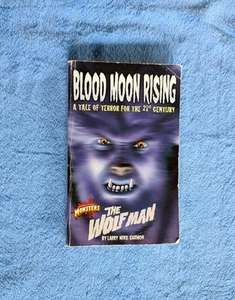 UNIVERSAL MONSTERS #2 Blood Moon Rising: The Wolf Man Paperback Book 2001 Garmon - Picture 1 of 4