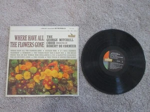 GEORGE MITCHELL CHOIR Where Have All the Flowers Gone 33 rpm LP LST 7306 1963 - Picture 1 of 6