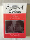 STRATEGIES OF DEVIANCE: STUDIES IN GAY MALE REPRESENTATION By Jackson Earl Jr.