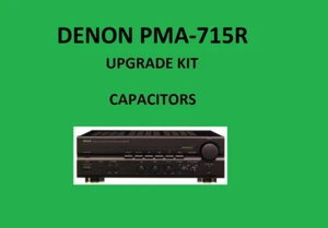 Stereo Amplifier DENON PMA-715R Repair KIT - all capacitors - Picture 1 of 16