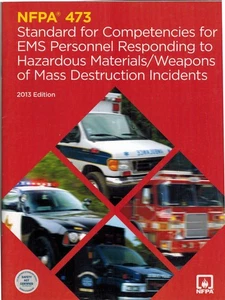 NFPA 473: Standard for Competencies for EMS Personnel Responding to Hazardous Ma - Picture 1 of 1
