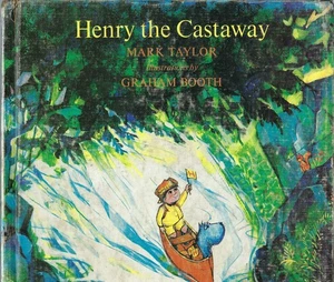 1972 Henry the Castaway by Mark Taylor, Graham Booth. 1st Ed. Action & Adventure - Bild 1 von 2