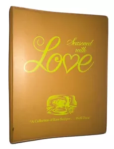 VTG SEASONED W/ LOVE "A Collection of Rare Recipes" Cookbook CT 1975 BURMA CLUB - Picture 1 of 20