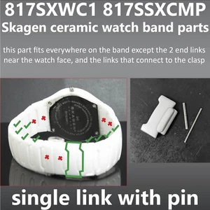 Skagen 817SXWC1 817LWXC1 817SSXCMP white ceramic watch spare parts links repair - Picture 1 of 6