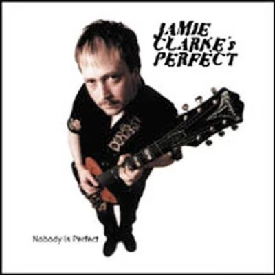 Nobody Is Perfect by Jamie Clarke [Audio CD] Foto 1 de 2