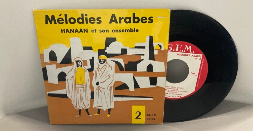 MUSIQUE ARABE. MELODIES ARABES N°2. HANAAN ET SON ENSEMBLE. TRES RARE 45 TRS. 4T - Photo 1/1
