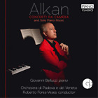 Charles-Valentin Alkan Alkan: Concerti Da Camera i solowa muzyka fortepianowa (CD) Album