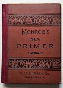 Mrs Lewis B Monroe MONROE'S NEW PRIMER 1885 education, primer, reader - Bild 1 von 7