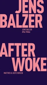 Jens Balzer / After Woke9783751830188 - Picture 1 of 1