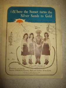 SIGNED 1944 COWBOY PHIL GOLDEN WEST GIRLS SHEET MUSIC COUNTRY HILLBILLY RADIO - Picture 1 of 18