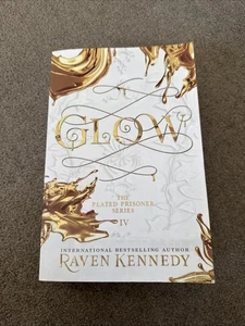 Glow: The Plated Prisoner Series Book 4 Raven Kennedy 2022 Large Paperback Book - Picture 1 of 4