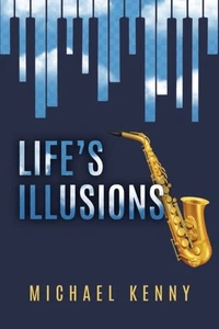 Kenny - Life's Illusions - New paperback or softback - 16 - P555z - Imagen 1 de 1
