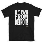 I'M FROM DETROIT