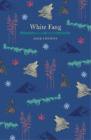 Jack London White Fang (Paperback) Arcturus Children's Classics