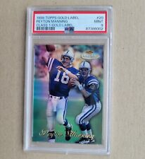 Peyton Manning 1998 Topps Gold Label #20 Class 1 RC Indianapolis Colts PSA 9