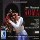 Jules Massenet Roma (Tamar, Arginbaeva, Franzil, Bratislava Cho (Cd) (Uk Import)