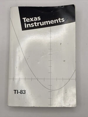 TEXAS INSTRUMENTS TI-83 Graphing Calculator Guidebook Instruction Manual - Image 1 of 4