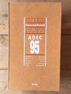 ADEC 1995 Art Price Annual International Reference Book Bordos - Bild 1 von 2