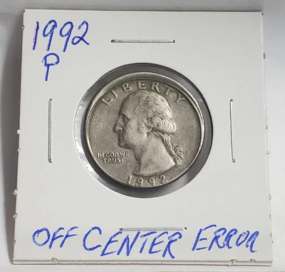 1992 Washington Quarter With Off-Center Strike  - Image 1 of 4