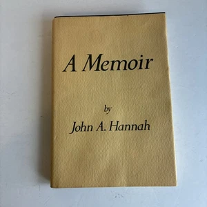Eine Erinnerung von John A. Hannah Michigan State University 1980 HC/DJ Buch - Bild 1 von 11