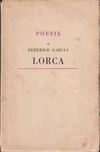 Poesie di Federico Garcia Lorca - Guanda IV Edz. 1952 - Traduce Carlo Bo  - Picture 1 of 1