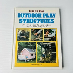 Outdoor Play Structures by Mike Lawrence Hardback Book 1994 - Picture 1 of 9
