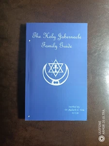 Holy Tabernacle Family Guide Malachi Z York,occult,metaphysical,esoteric,health - Picture 1 of 2