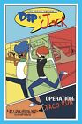 The Hilarious Mishaps of Dip & Jack: Operation Taco Run - Klifford Barkus Book
