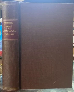 (Folklore) A. D'Ancona - SAGGI DI LETTERATURA POPOLARE - Giusti 1913 - Imagen 1 de 2