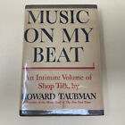 Howard Taubman Music On My Beat Simon & Schuster 1943