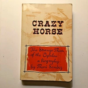 Crazy Horse The Strange Man of the Oglalas Mari Sandoz 1961 Paperback Book - Bild 1 von 10