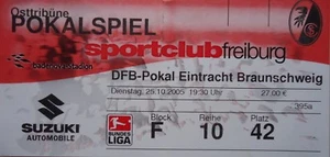 TICKET DFB Pokal 2005/06 SC Freiburg - Braunschweig - Picture 1 of 1