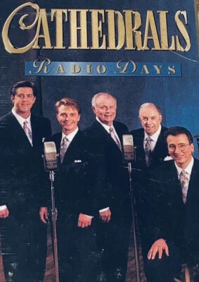 Cathedrals Quartet Radio Days Southern Gospel Music Cassette 1C03 - Image 1 of 4