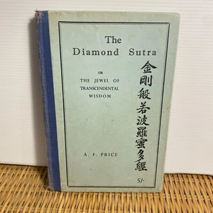 El Sutra del Diamante o Joya de la Sabiduría Trascendental por A. F. Price 1955 Budismo - Imagen 1 de 23